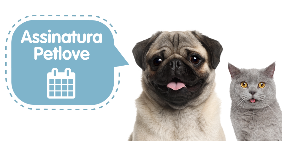 Assinatura Petlove: economia e praticidade pra você